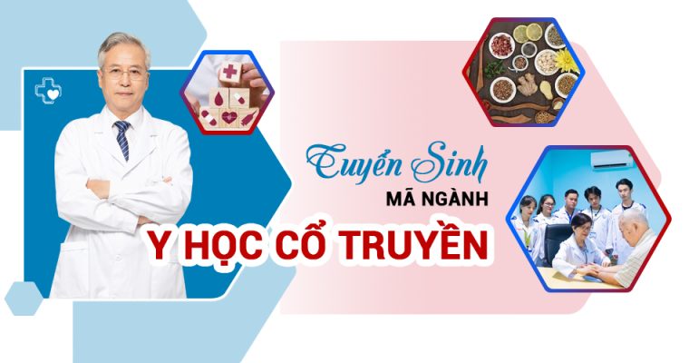 Thông tin tuyển sinh Trung Cấp Y Học Cổ Truyền