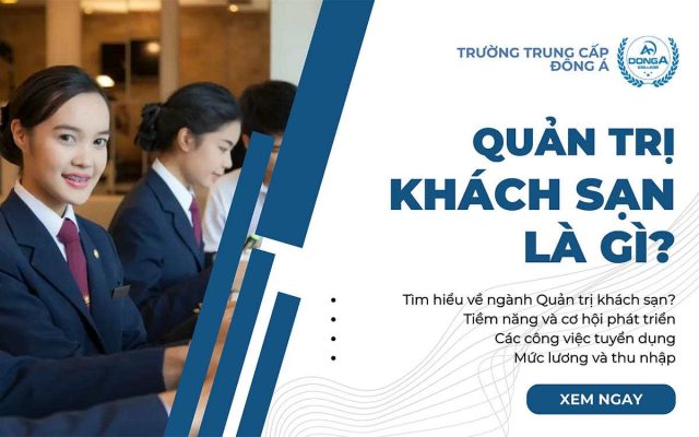 Nganh quan tri khach san la gi