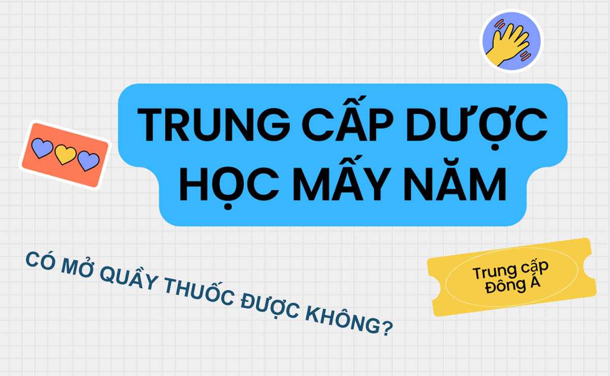 Trung cap duoc hoc may nam