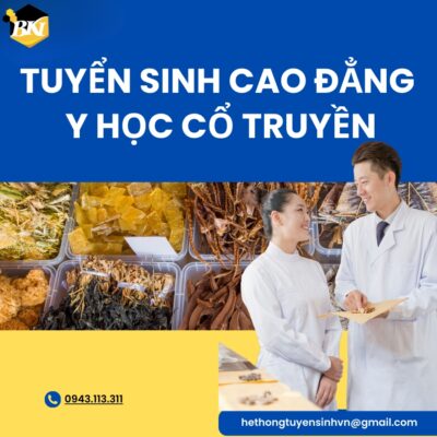 Tuyển Sinh Cao Đẳng Y Học Cổ Truyền - Xét Tuyển Học Bạ Trực Tuyến