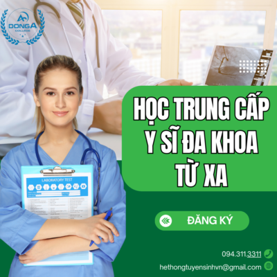 Tham Gia Khóa Học Trung Cấp Y Sĩ Đa Khoa Từ Xa