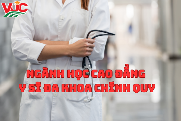 Ngành Học Cao Đẳng Y Sĩ Đa Khoa Chính Quy