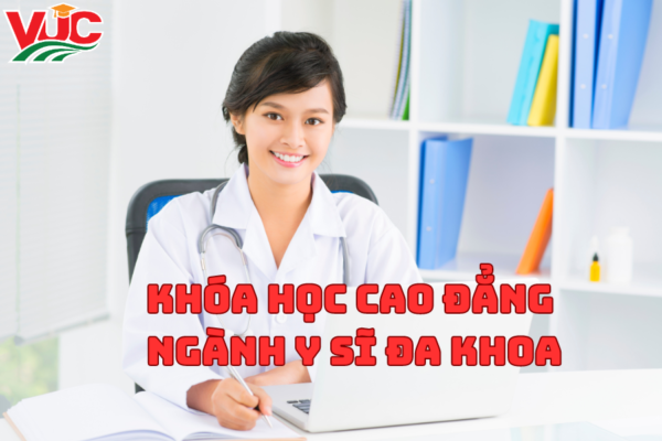 Khóa Học Cao Đẳng Ngành Y Sĩ Đa Khoa