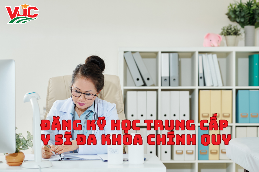 Đăng Ký Học Trung Cấp Y Sĩ Đa Khoa Chính Quy