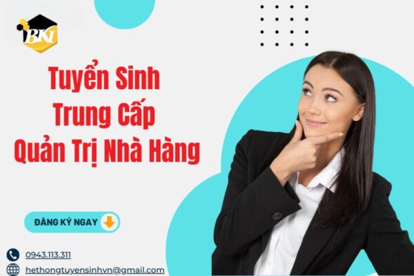 Tuyển Sinh Trung Cấp Quản Trị Nhà Hàng
