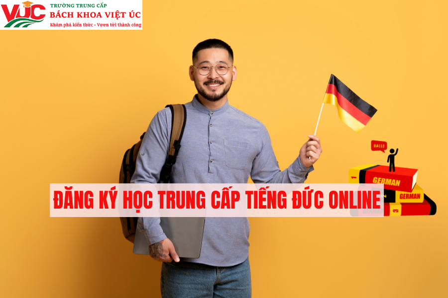 Đăng Ký Học Trung Cấp Tiếng Đức Online