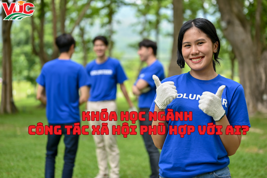 Khóa Học Ngành Công Tác Xã Hội phù hợp với ai?