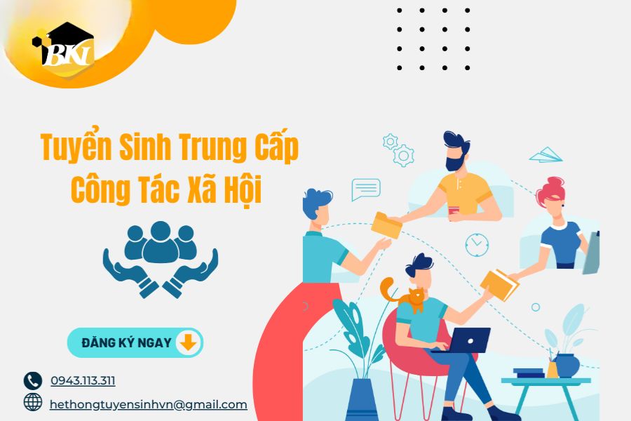 Tuyển Sinh Trung Cấp Công Tác Xã Hội
