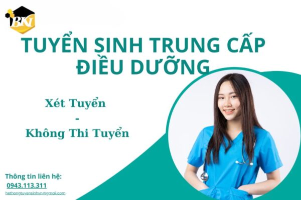 Tuyển Sinh Trung Cấp Điều Dưỡng
