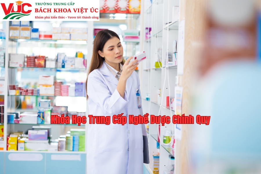 Khóa Học Trung Cấp Nghề Dược Chính Quy