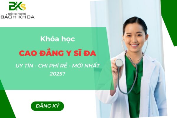 Khóa học Cao đẳng y sĩ đa khoa uy tín - chi phí rẻ - mới nhất 2025