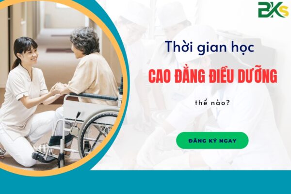Thời gian học Cao đẳng Điều dưỡng thế nào