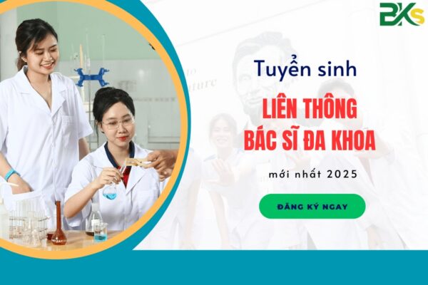 Tuyển sinh liên thông bác sĩ đa khoa mới nhất 2025