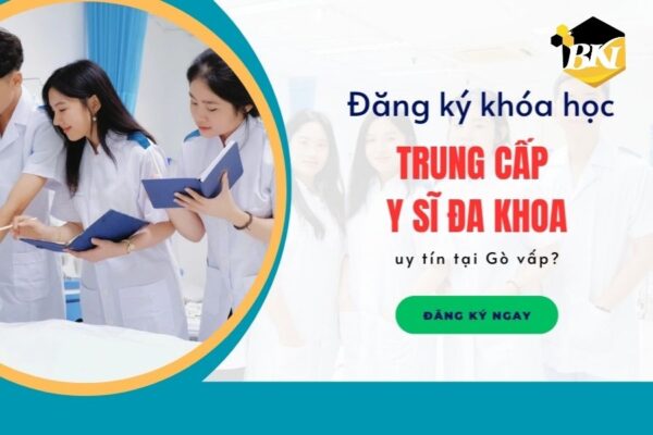 Đăng ký khóa học trung cấp Y sĩ đa khoa