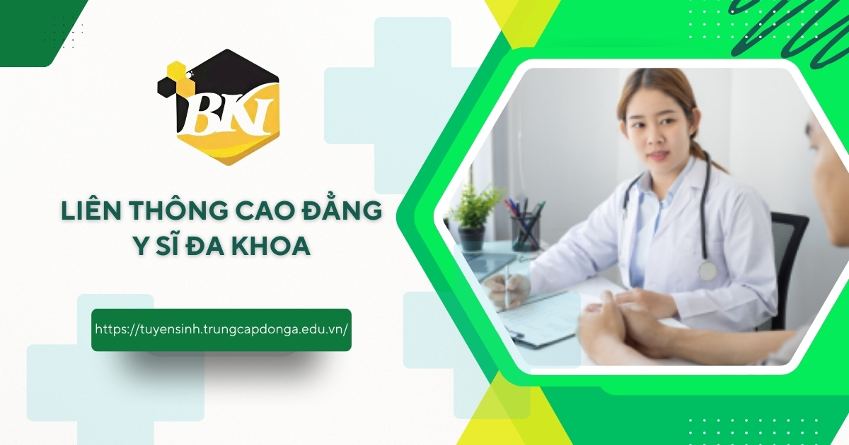 Liên thông cao đẳng Y sĩ đa khoa