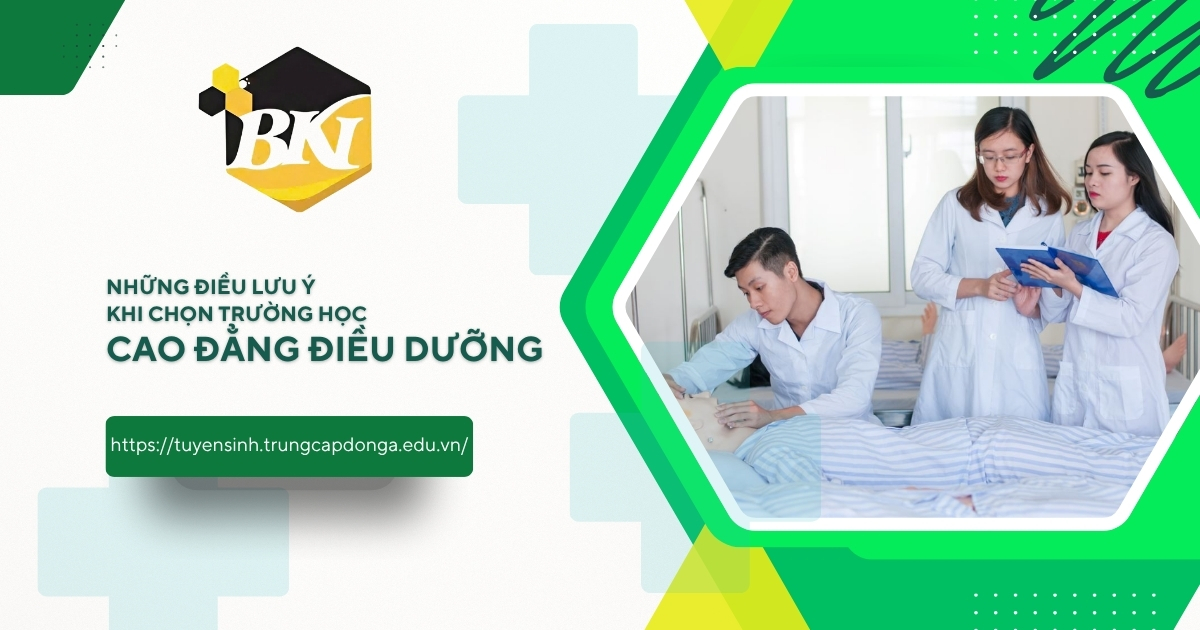 Lưu ý khi chọn trường học Cao đẳng Điều dưỡng