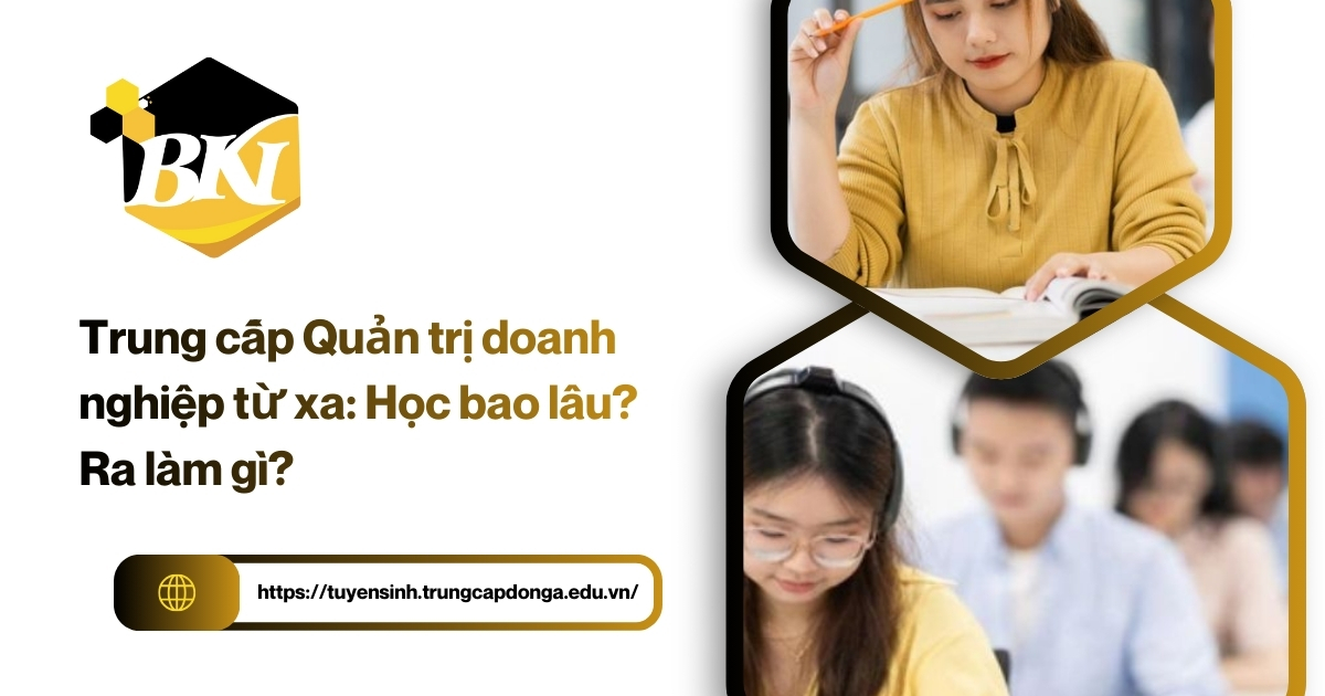 Trung cấp quản trị kinh doanh từ xa