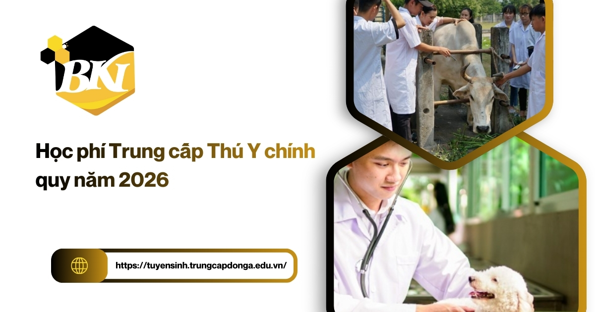 học phí Trung cấp Thú y chính quy