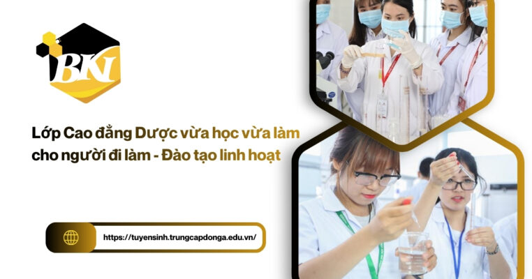 đào tạo cao đẳng dược vừa học vừa làm