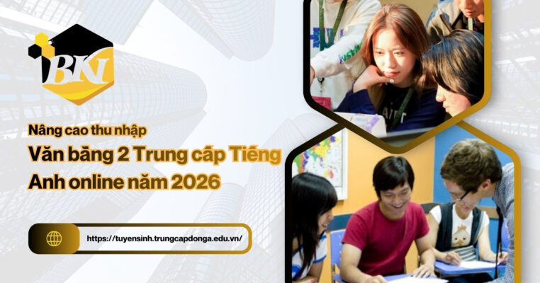 Văn bằng 2 Trung cấp Tiếng anh online