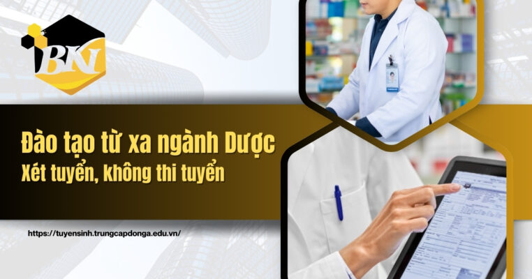 Đào tạo từ xa ngành Dược