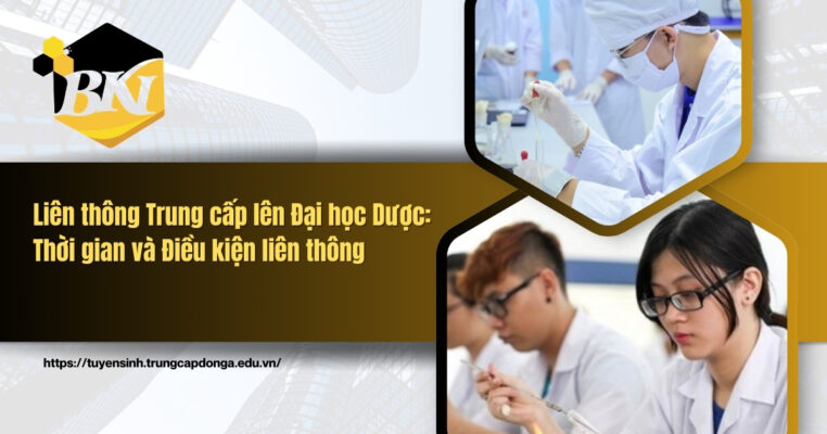 Liên thông Trung cấp lên Đại học Dược