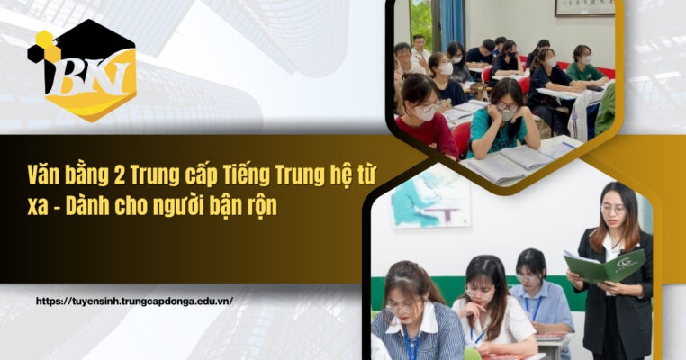 van bang 2 trung cap tieng trung he tu xa